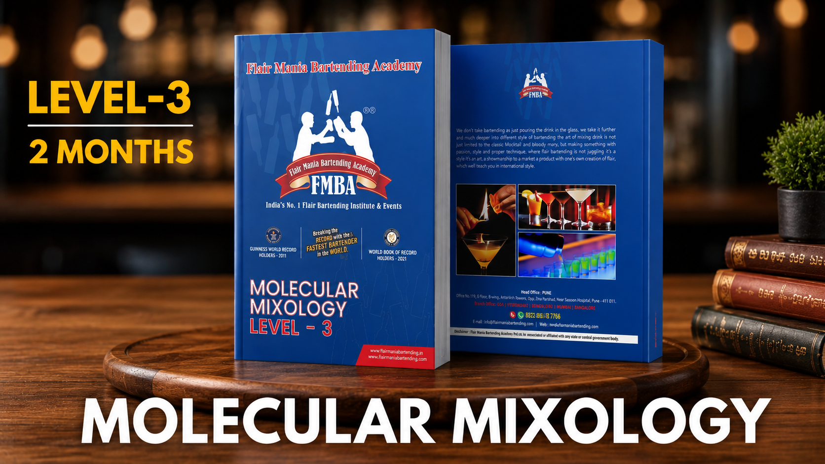 MOLECULAR MIXOLOGY